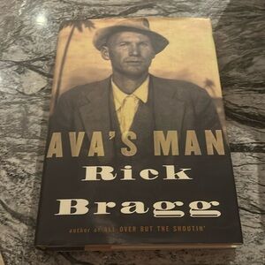 AVA’S MAN by Rick Bragg
